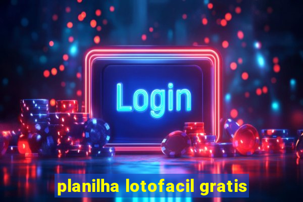 planilha lotofacil gratis